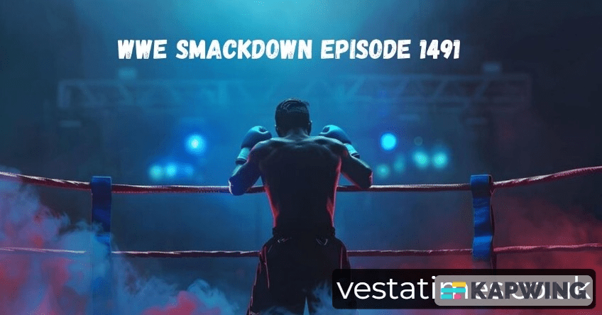 WWE SmackDown Episode 1491